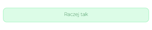 RACZEJ TAK